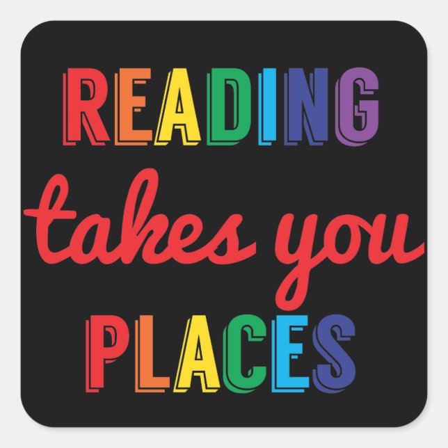Reading Takes You Places, Love Reading Square Sticker (Front)