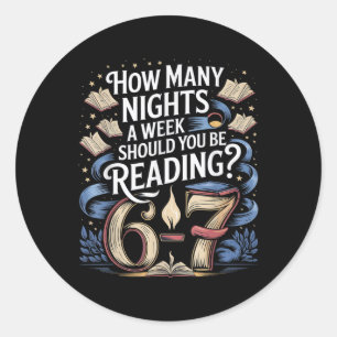 Reading Teacher 67 Funny English Meme How Many Nig Classic Round Sticker