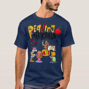 Reading Teacher Book Lover Funny Teacher Back To S T-Shirt