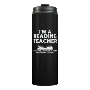 Reading Teacher - I'm A Reading Teacher Thermal Tumbler