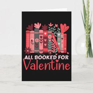 Reading Teacher Valentine's Day All Booked For Val Card