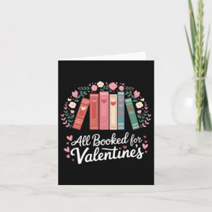 Reading Teacher Valentine's Day All Booked For Val Card