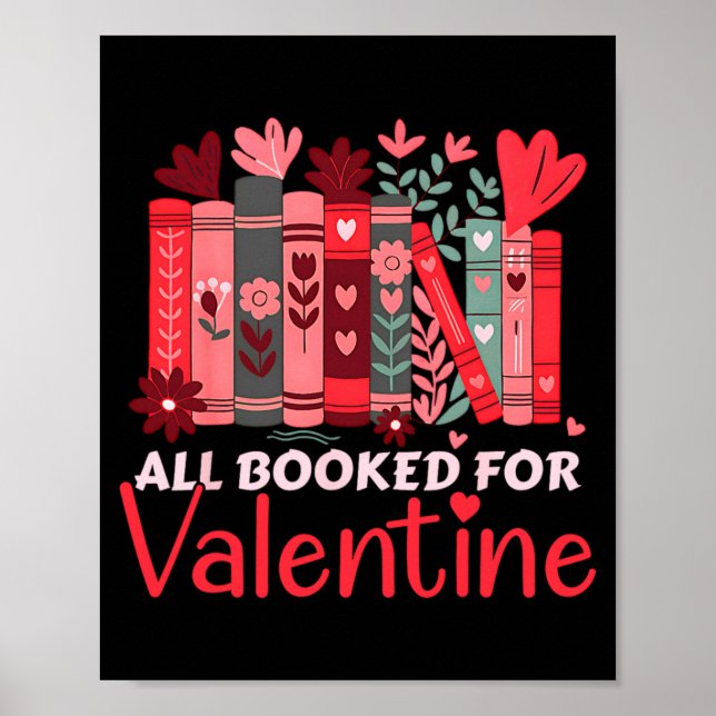 Reading Teacher Valentines Day All Booked For Val  Poster (Front)