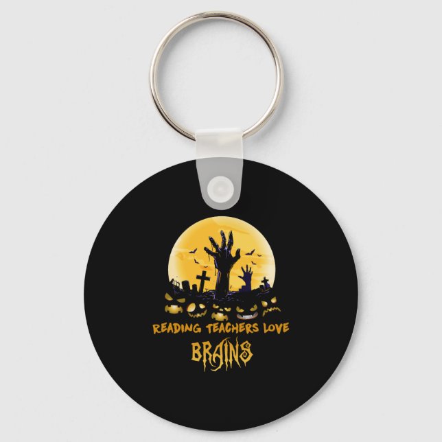 Reading Teachers Love Brains Halloween Key Ring (Front)