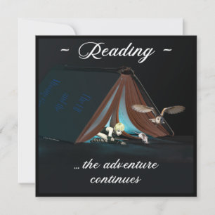 Reading, the adventure continues