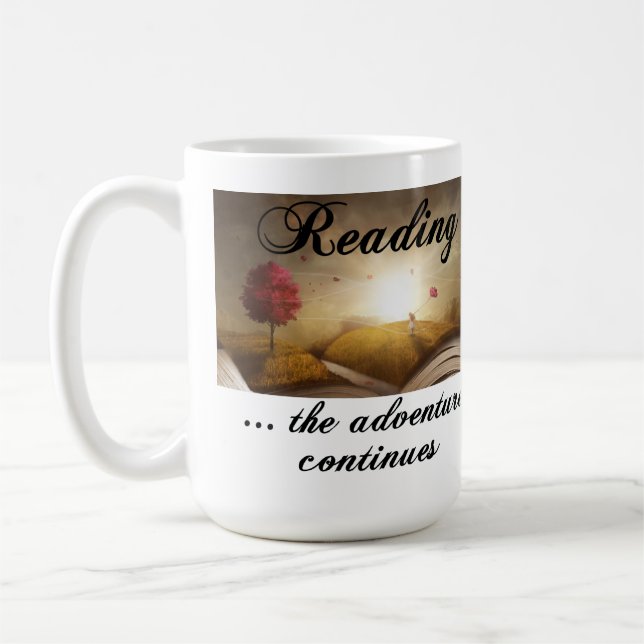 Reading, the adventure continues coffee mug (Left)