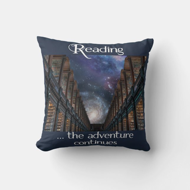 Reading … the adventure continues cushion (Front)