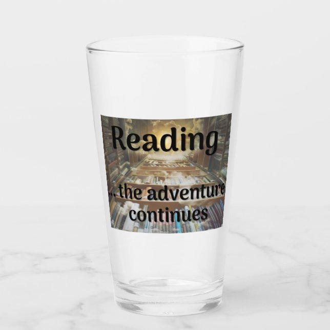 Reading, the adventure continues glass (Front)