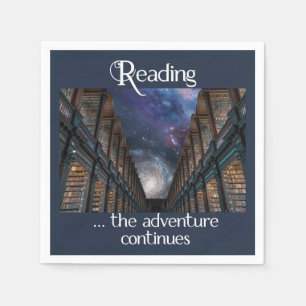 Reading … the adventure continues napkin