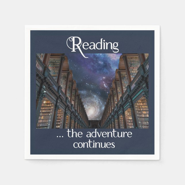 Reading … the adventure continues napkin (Front)