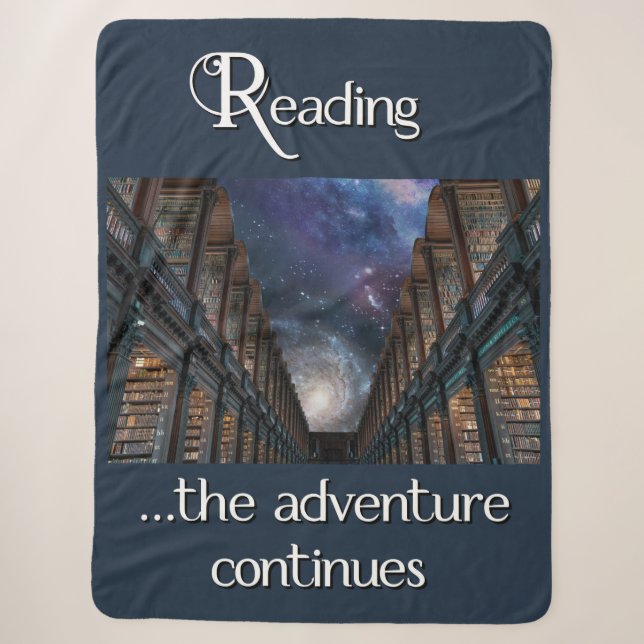 Reading … the adventure continues sherpa blanket (Front)