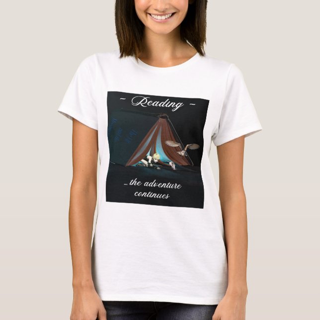 Reading, the adventure continues T-Shirt (Front)