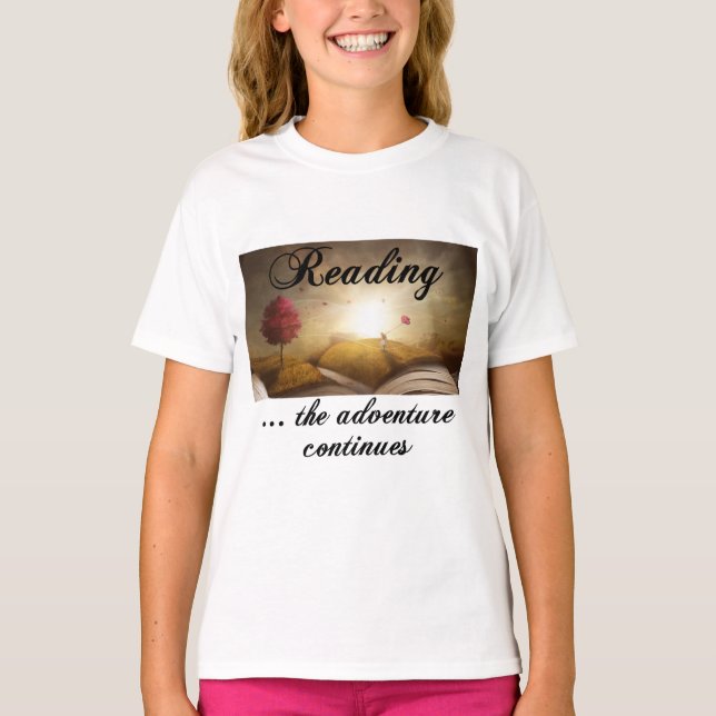 Reading, the adventure continues T-Shirt (Front)