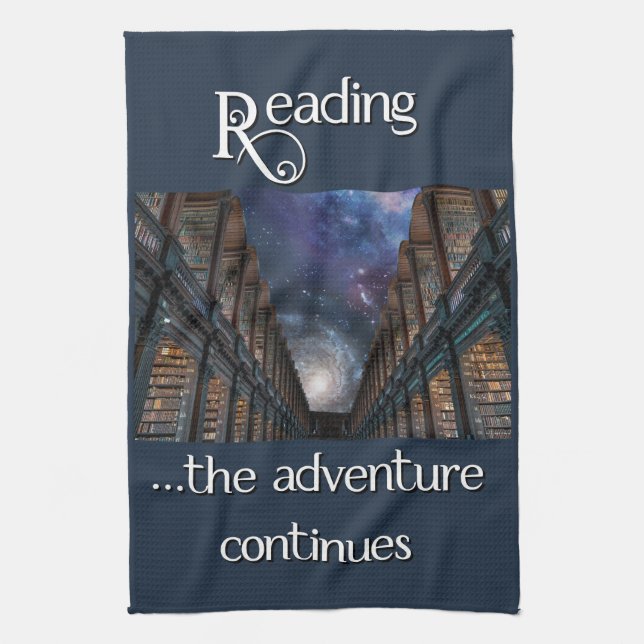Reading … the adventure continues tea towel (Vertical)