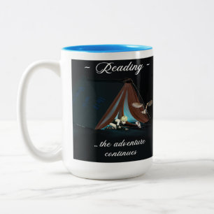 Reading, the adventure continues Two-Tone coffee mug