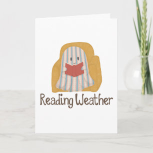 Reading Weather Greeting Card   Book Lover