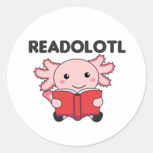 Readolotl An Axolotl That Reads Many Books Classic Round Sticker