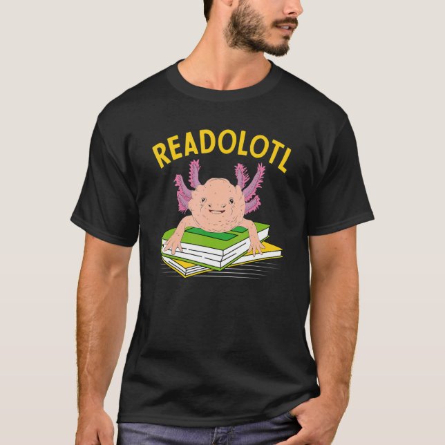 Readolotl Mexican Animal Amphibian Book Reading Ax T-Shirt (Front)