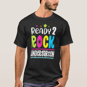 Ready 2 Rock Kindergarten Colourful Back To School T-Shirt