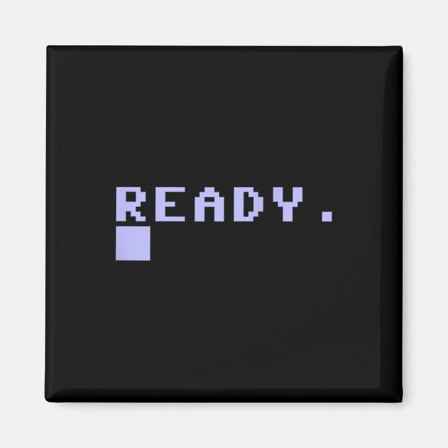 Ready C64 Home Computer 80's Retro Gamer Coder Mem Magnet (Front)