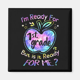 Ready For 1st Grade Tie Dye Back To School Hello F Magnet