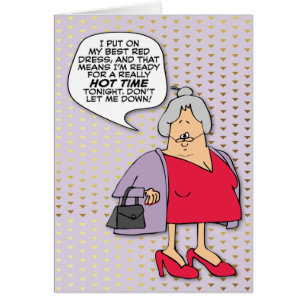 “Ready for a Hot Time” Funny Senior Birthday Card
