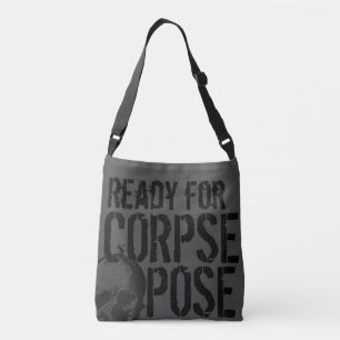 Ready for Corpse Pose Bag Grey