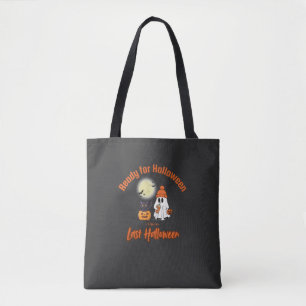 Ready for Halloween since Last Halloween T-shirt T Tote Bag