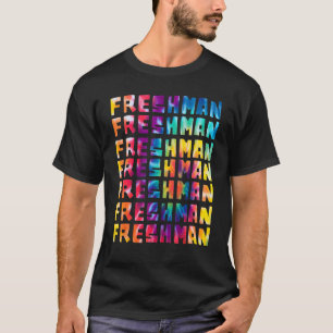 Ready For High School Back To School Freshman yout T-Shirt