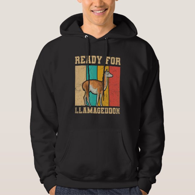 Ready For Llamageddon For A Llama Hoodie (Front)