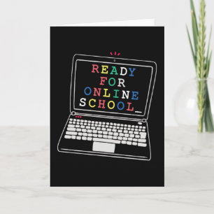 Ready for online school card
