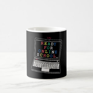 Ready for online school coffee mug