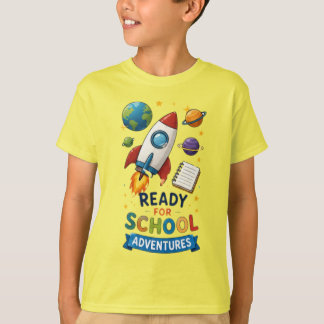 Ready for School Adventures Rocket Kids T-Shirt