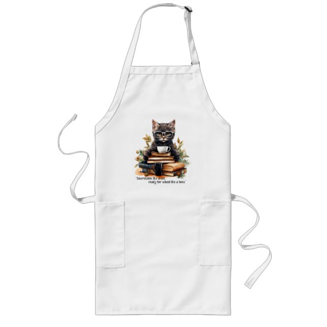 Ready For School Like A Boss Long Apron (Front)