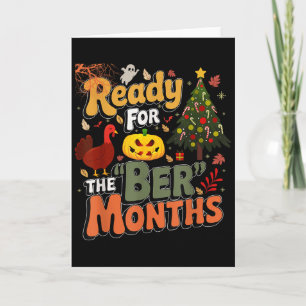Ready For The Ber Months Fall Lover Autumnal Leave Card