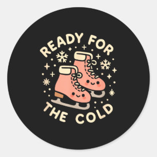 Ready For The Cold Funny Cute Ice Skates Classic Round Sticker