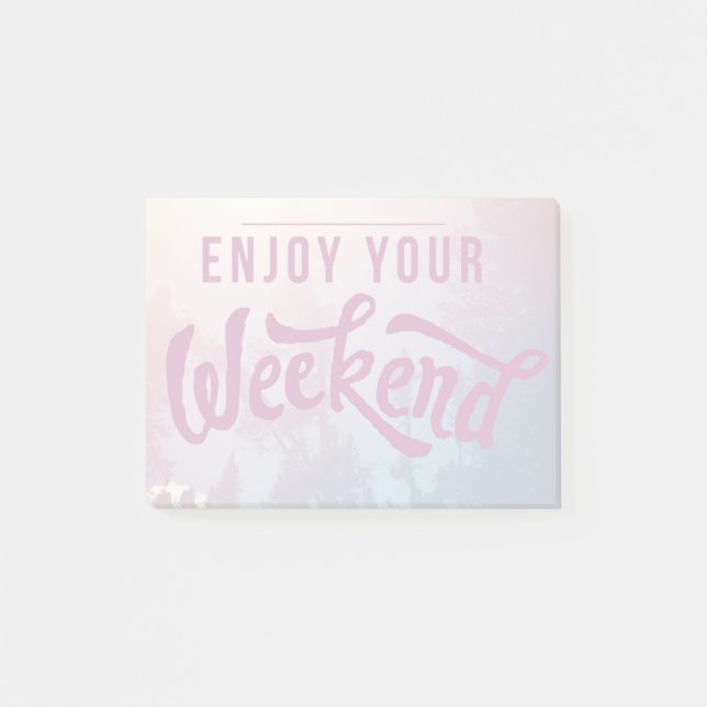 Ready For The Weekend Post-it Notes (Front)