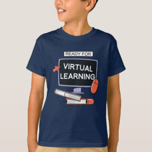 Ready for virtual learning T-Shirt