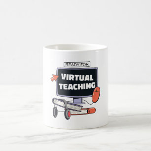Ready for virtual teaching coffee mug