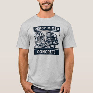 Ready Mixed Concrete T-Shirt