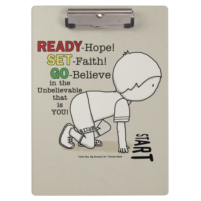 Ready, Set, Go Believe! Clipboard (Front)