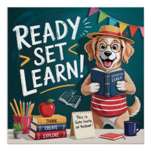 Ready Set Learn Cute Teacher Dog Back to School Poster