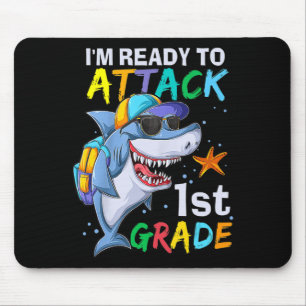 Ready To Attack 1st Grade Shark Back To School Sea Mouse Pad