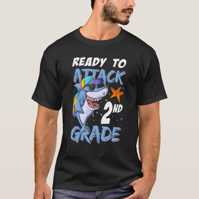 Ready To Attack 2nd Grade Shark Apparel Back To Sc T-Shirt (Front)