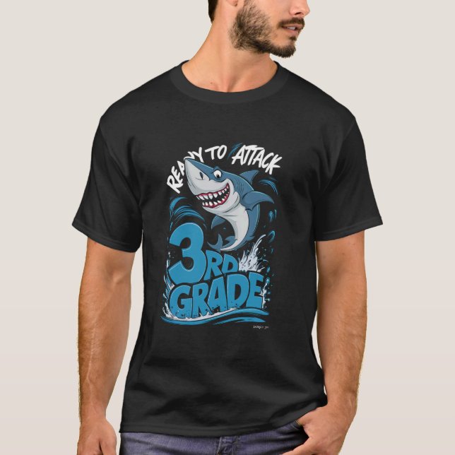 Ready To Attack 3rd Grade Funny Shark Back To Scho T-Shirt (Front)