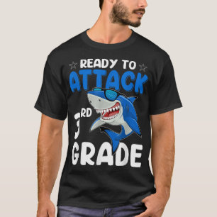 Ready To Attack 3rd Grade Shark Third Grade Teache T-Shirt