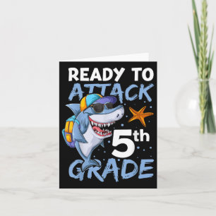 Ready To Attack 5th Grade Apparel, Back To School Card