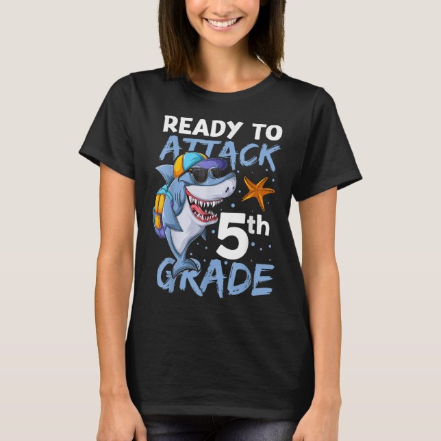 Ready To Attack 5th Grade Apparel, Back To School  T-Shirt (Front)