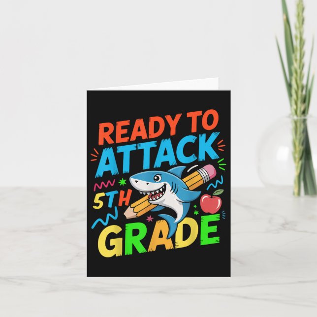 Ready To Attack 5th Grade Shark Back To School Boy Card (Front)