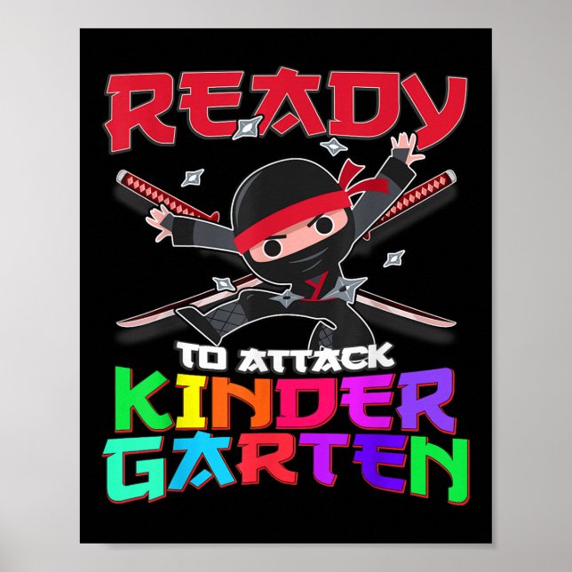 Ready To Attack Kindergarten Ninja First Day Of Sc Poster (Front)